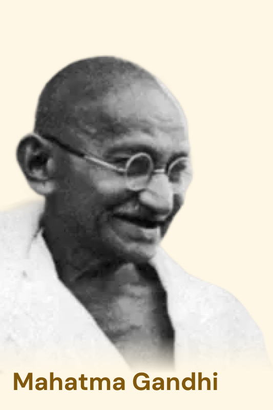 Mahatma Gandhi